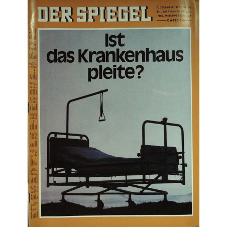 Der Spiegel Nr.50 / 7 Dezember 1970 - Ist das Krankenhaus pleite?