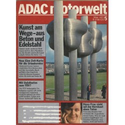 ADAC Motorwelt Heft.5 / Mai 1977 - Kunst am Wege