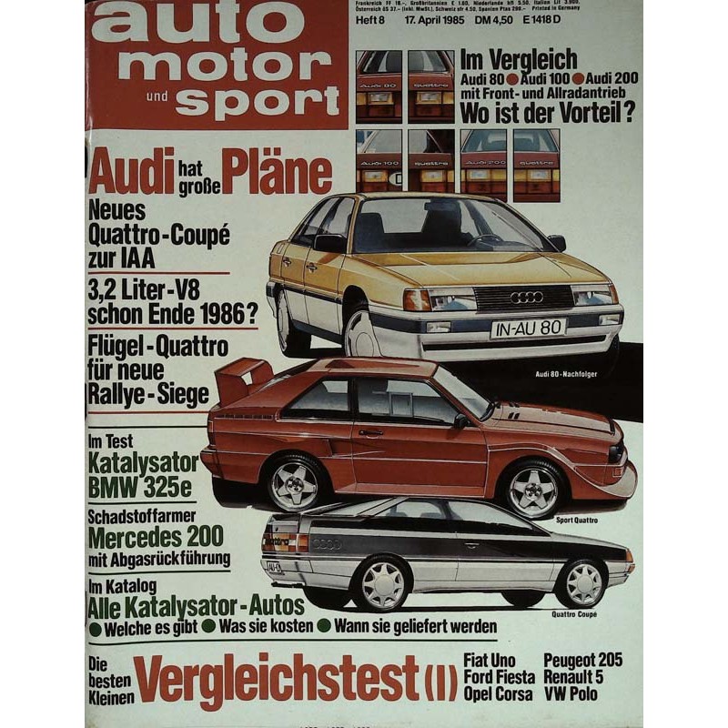 auto motor & sport Heft 8 / 17 April 1985 - Audi hat große Pläne