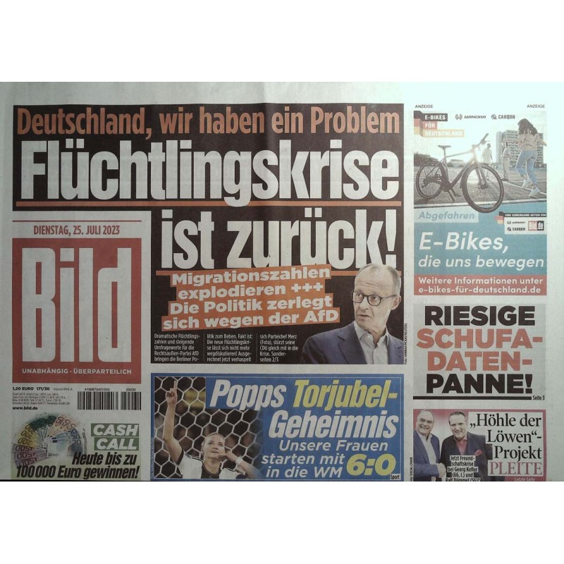 Bild Zeitung Dienstag, 25 Juli 2023 - Flüchtlingskrise
