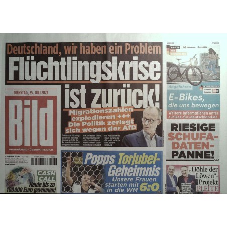 Bild Zeitung Dienstag, 25 Juli 2023 - Flüchtlingskrise