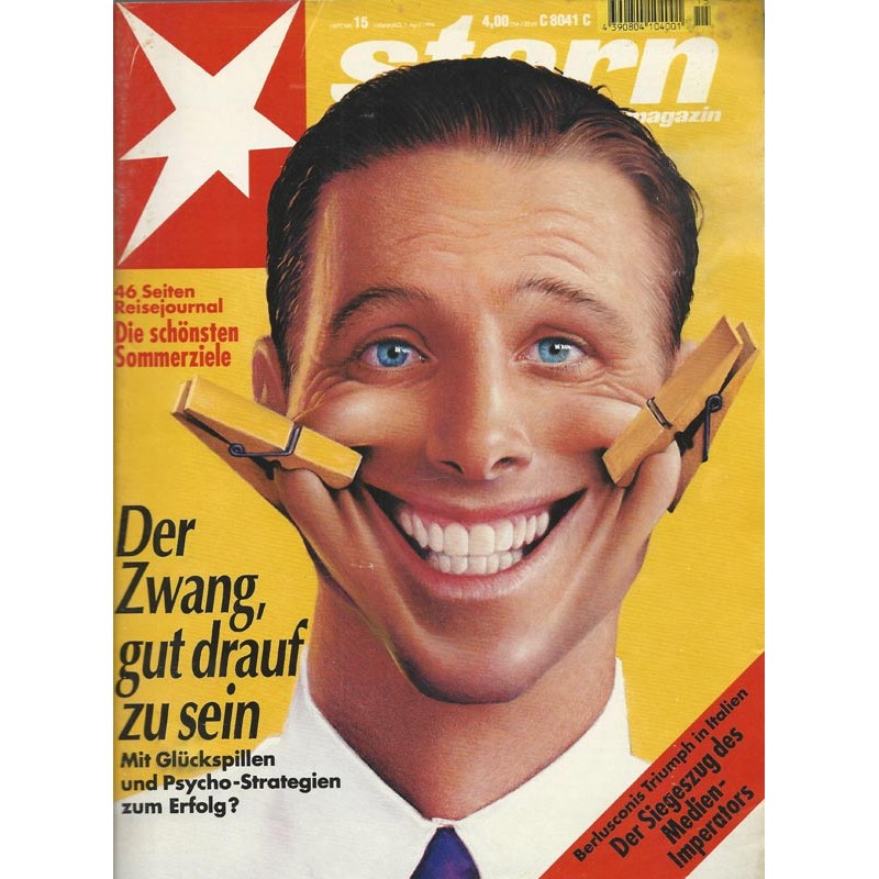 stern Heft Nr.15 / 7 April 1994 - Der Zwang gut drauf zu sein