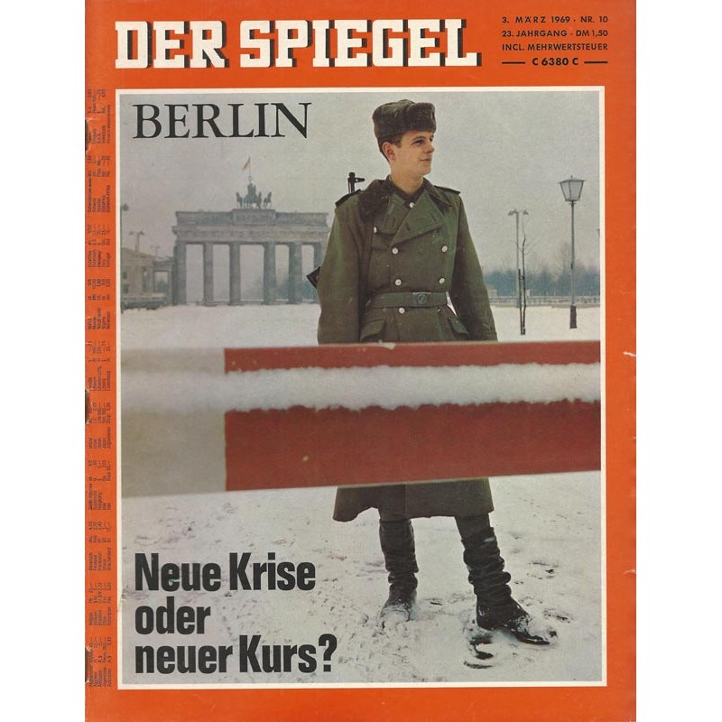 Der Spiegel Nr.10 / 3 März 1969 - Neue Krise oder neuer Kurs!