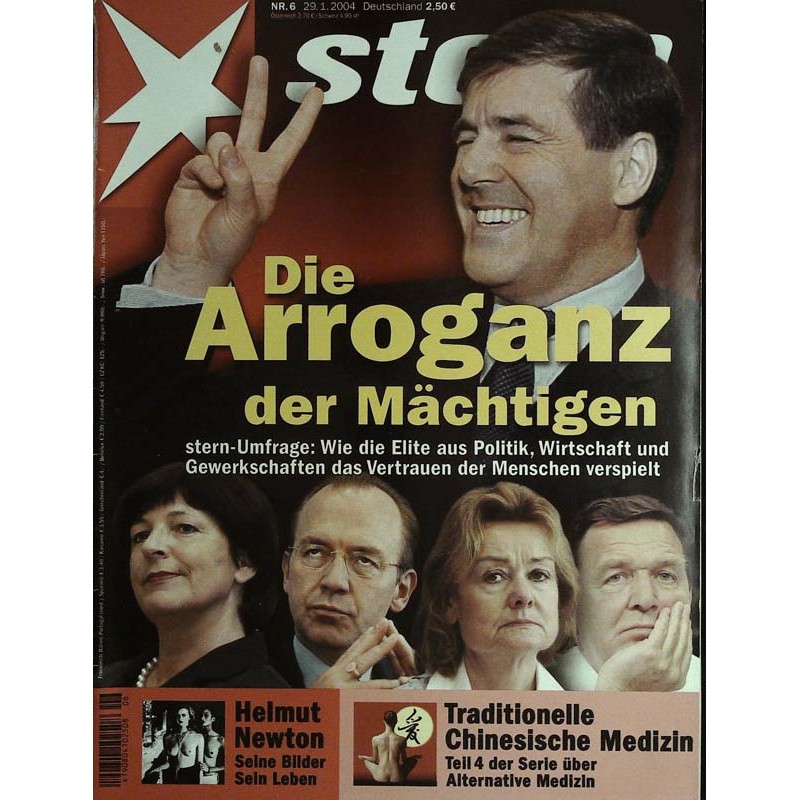 stern Heft Nr.6 / 29 Januar 2004 - Die Arroganz der Mächtigen