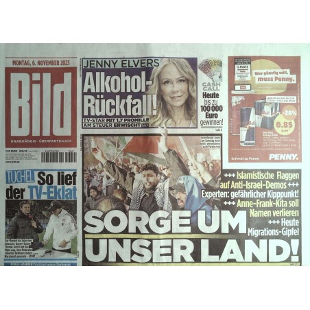 Bild Zeitung Montag, 6 November 2023 - Sorge um unser Land!