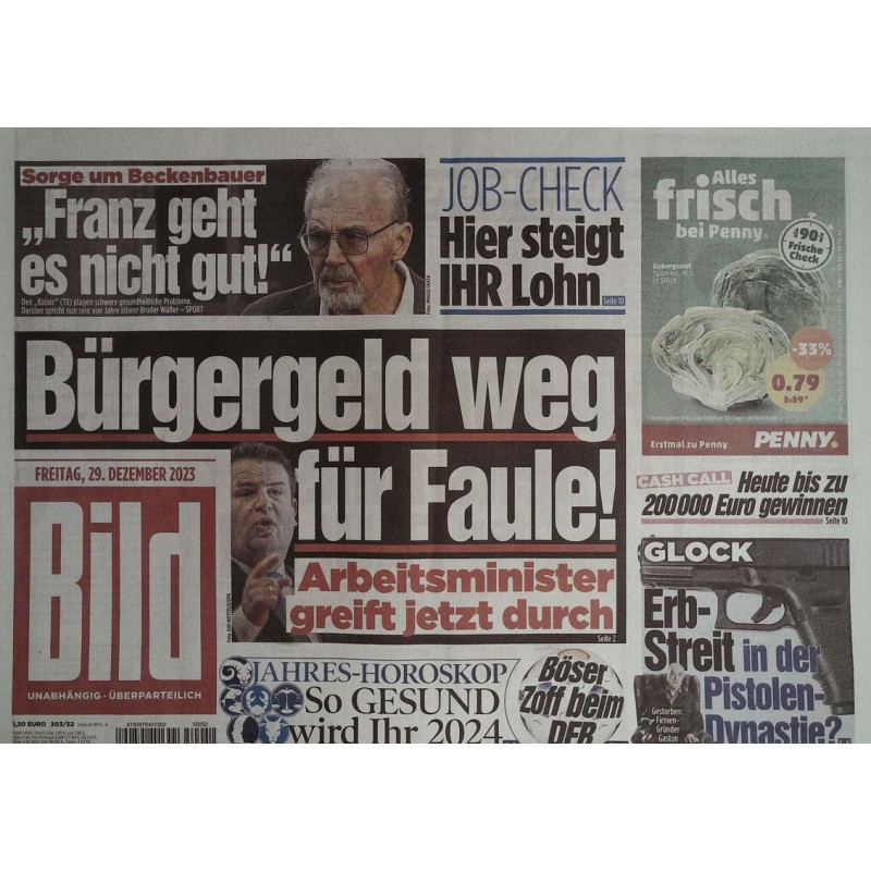 Bild Zeitung Freitag, 29 Dezember 2023 - Bürgergeld weg für Faule