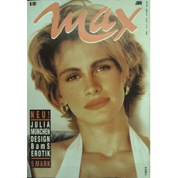 Max Magazin Nr.6 / Juni 1991 - Julia Roberts