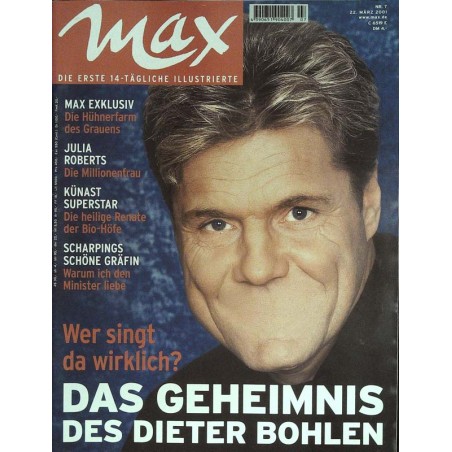 Max Magazin Nr.7 / 22 März 2001 - Das Geheimnis des Dieter Bohlen