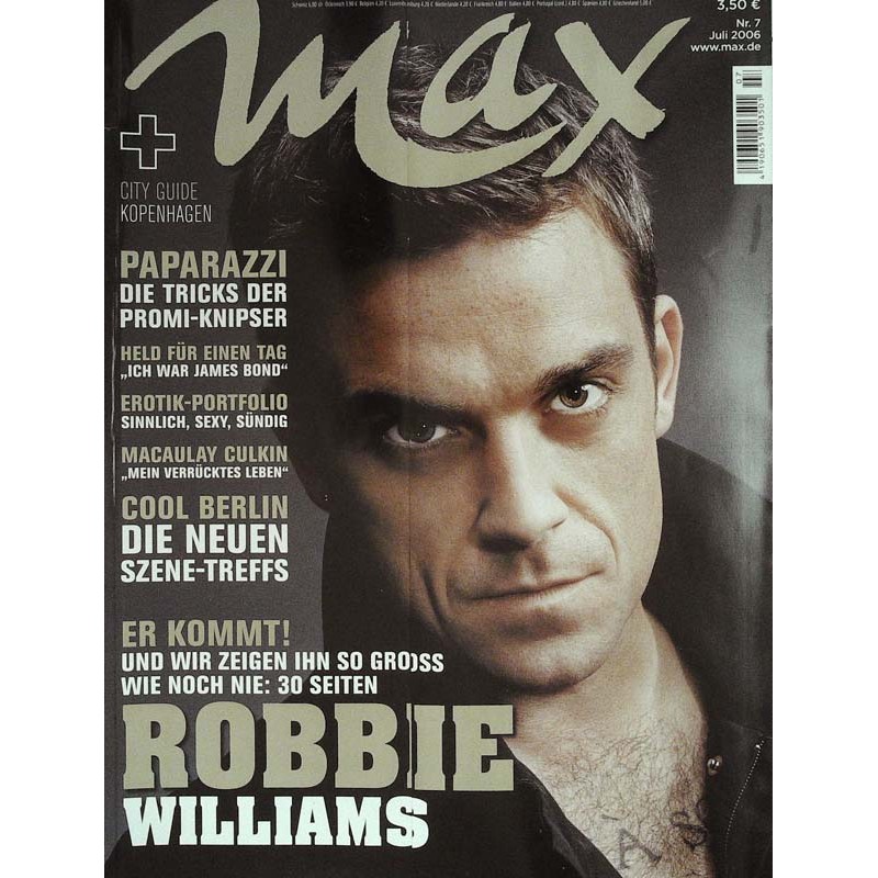Max Magazin Nr.7 / Juli 2006 - Robbie Williams