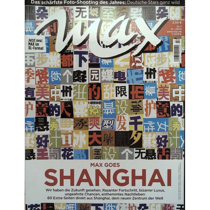 Max Magazin Nr.2 / 8 Januar 2004 - Goes Shanghai