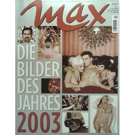 Max Magazin Nr.1 / 4 Dezember 2003 - Die Bilder des Jahres