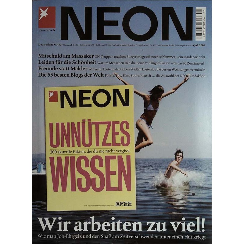 stern Neon Nr.7 / Juli 2008 - Wir arbeiten zu viel!
