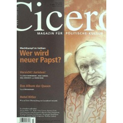 Cicero / März 2005 - Wer wird neuer Papst?