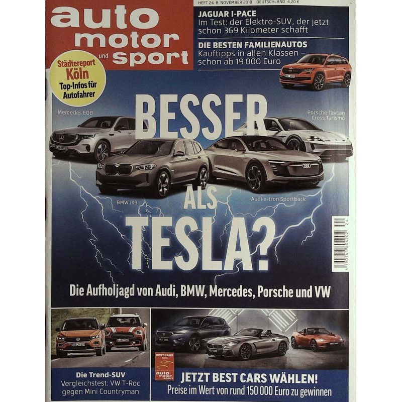 auto motor & sport Heft 24 / 8 November 2018 - Besser als Tesla?