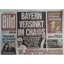 Bild Zeitung Montag, 8 April 2024 - Bayern versinkt im Chaos