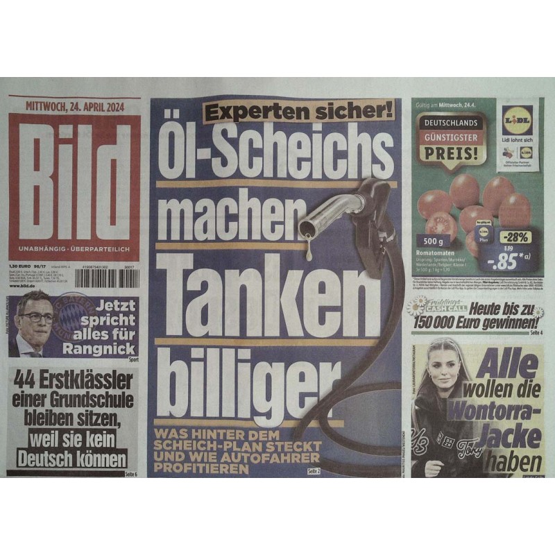 Bild Zeitung Mittwoch, 24 April 2024 - Öl Scheichs machen...