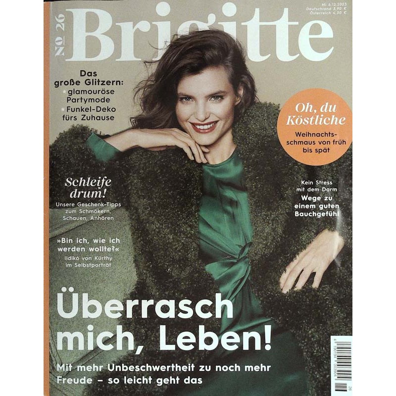 Brigitte Heft 26 / 6 Dezember 2023 - Überrasch mich, Leben!