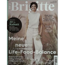 Brigitte Heft 2 / 3 Januar 2024 - Life Food Balance