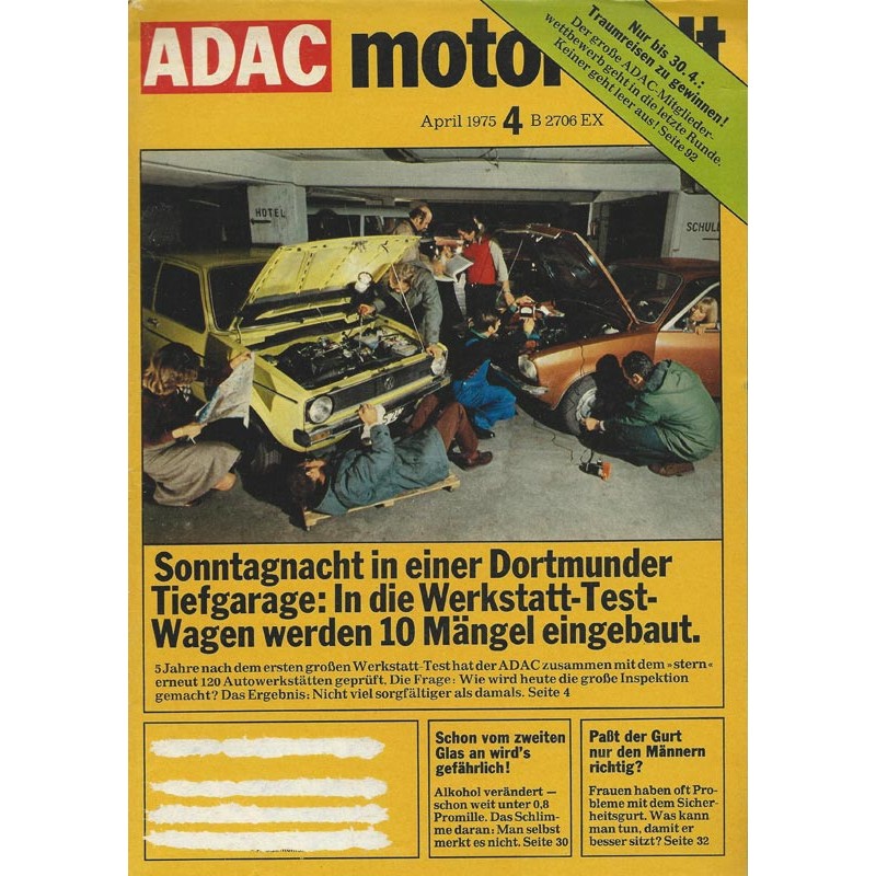 ADAC Motorwelt Heft.4 / April 1975 - Werkstatt-Test
