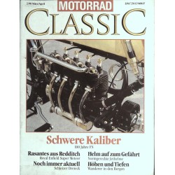 Motorrad Classic 2/90 - März/April 1990 - Schwere Kaliber