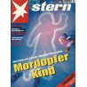 stern Heft Nr.25 / 16 Juni 1994 - Mordopfer Kind