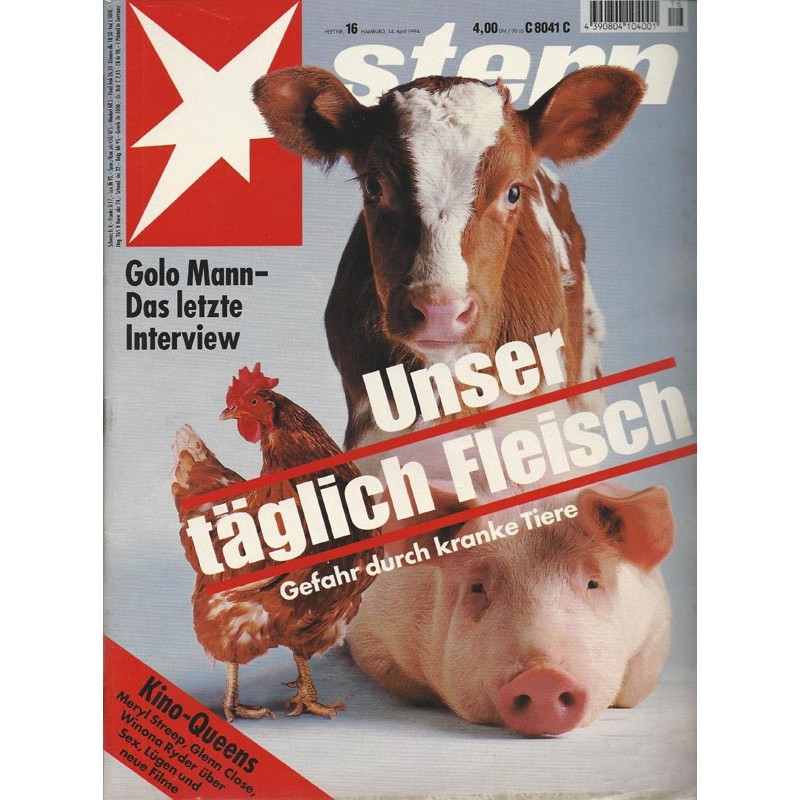 stern Heft Nr.16 / 14 April 1994 - Unser täglich Fleisch