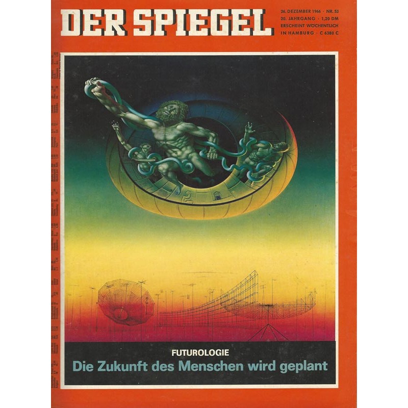 Der Spiegel Nr.53 / 26 Dezember 1966 - Futurologie