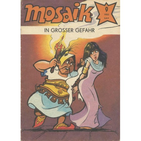 Mosaik Nr. 9 / 1985 - In grosser Gefahr