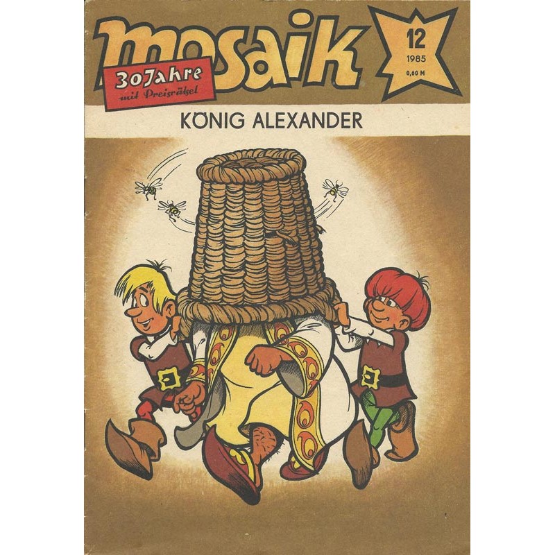 Mosaik Nr.12 / Dezember 1985 - König Alexander