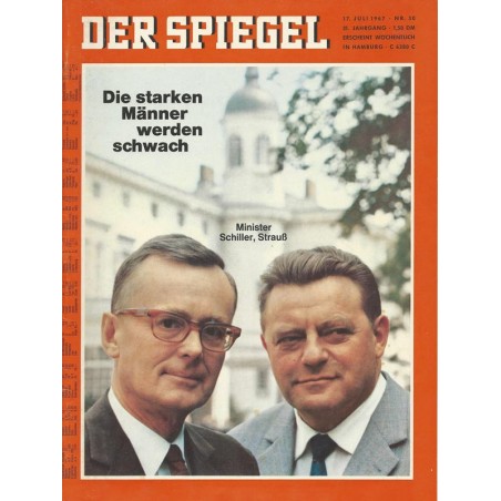 Der Spiegel Nr.30 / 17 Juli 1967 - Die starken Männer werden schwach