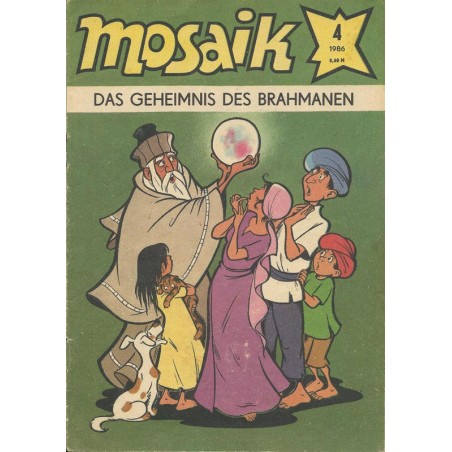 Mosaik Nr.4 / April 1986 - Das Geheimnis des Brahmanen