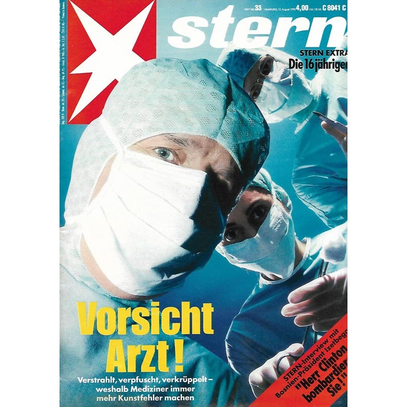 stern Heft Nr.33 / 12 August 1993 - Vorsicht Arzt!