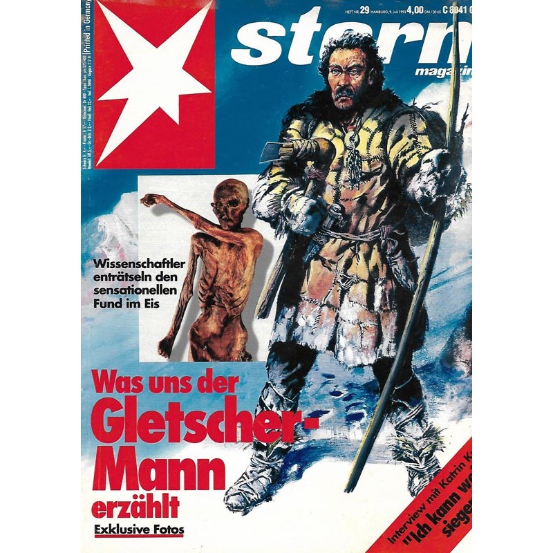stern Heft Nr.29 / 9 Juli 1992 - Der Gletscher Mann