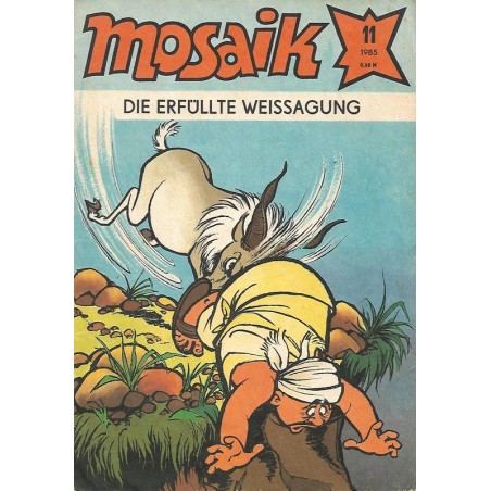 Mosaik Nr.11 / November 1985 - Die erfüllte Weissagung