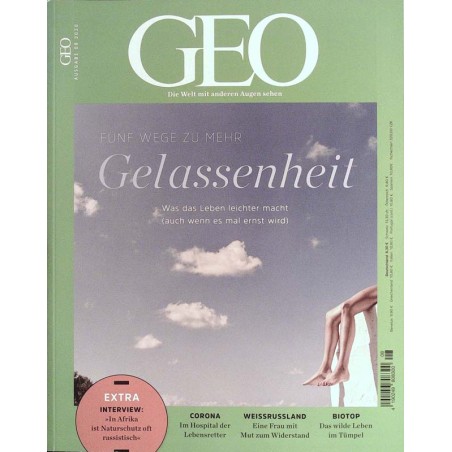 Geo Nr. 8 / August 2020 - Gelassenheit