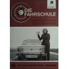 Die Fahrschule Nr.3 / März 1969 - Führerschein bestanden