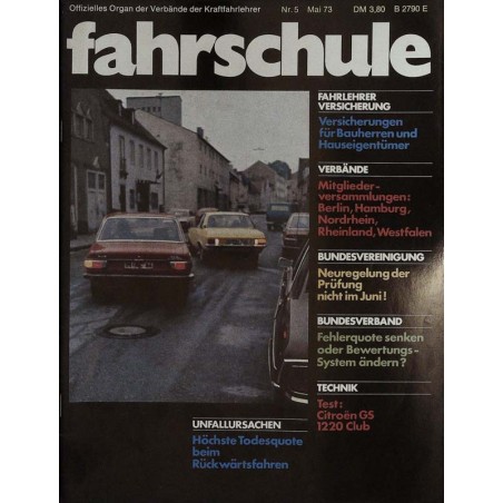 Die Fahrschule Nr.5 / Mai 1973 - Todesquote beim Rückwärtsfahren
