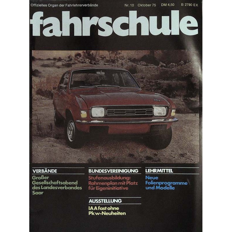 Die Fahrschule Nr.10 / Oktober 1975 - Austin Allegro 1500