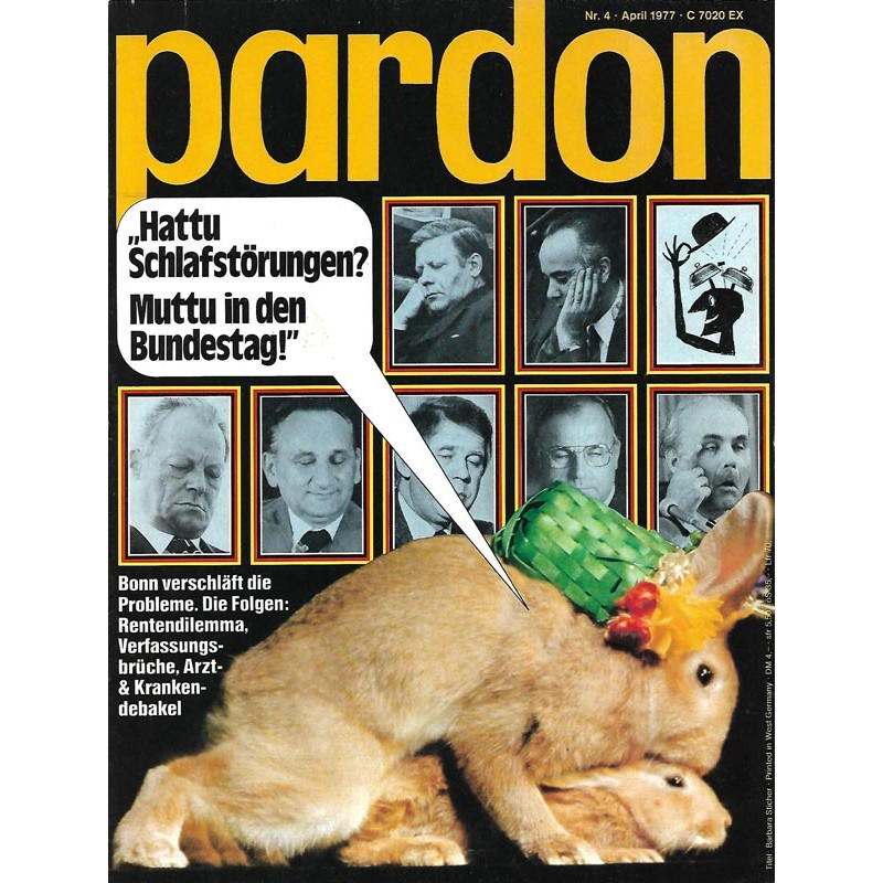 pardon Heft 4 / April 1977 - Hattu Schlafstörungen? Muttu ...