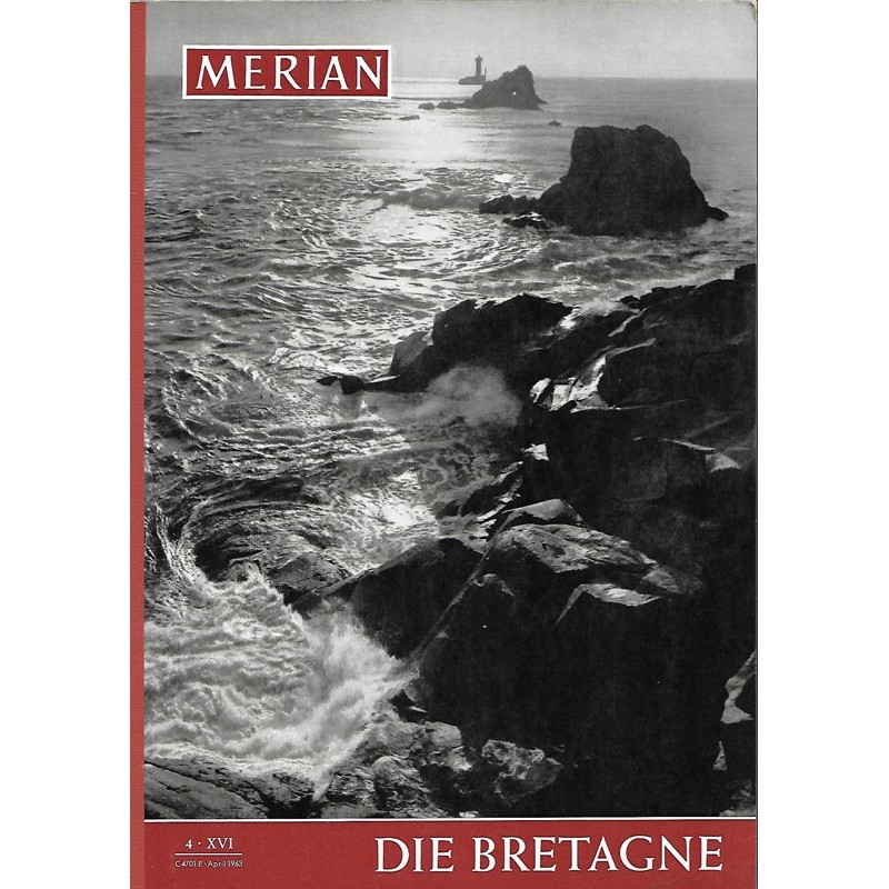MERIAN Die Bretagne 4/XVI April 1963