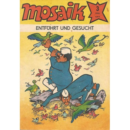 Mosaik Nr.3 / März 1986 - Entführt und gesucht