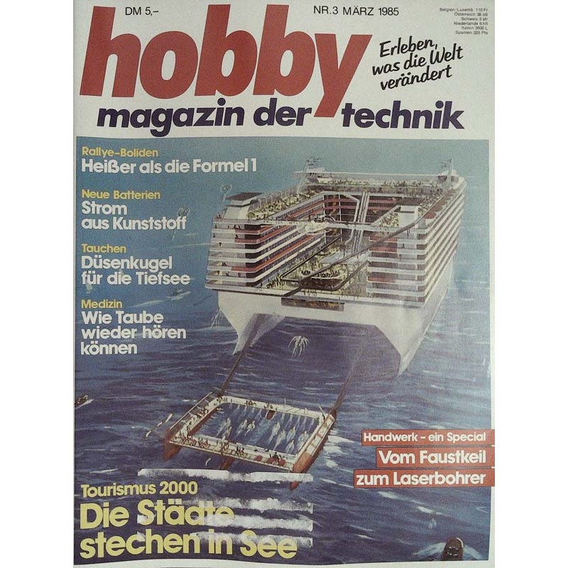 Hobby Nr.3 / März 1985 - Tourismus 2000