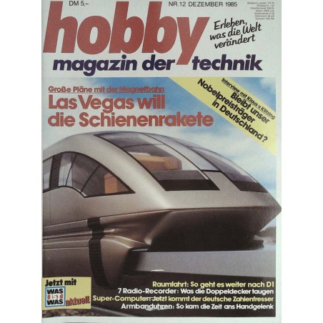 Hobby Nr.12 / Dezember 1985 - Schienenrakete