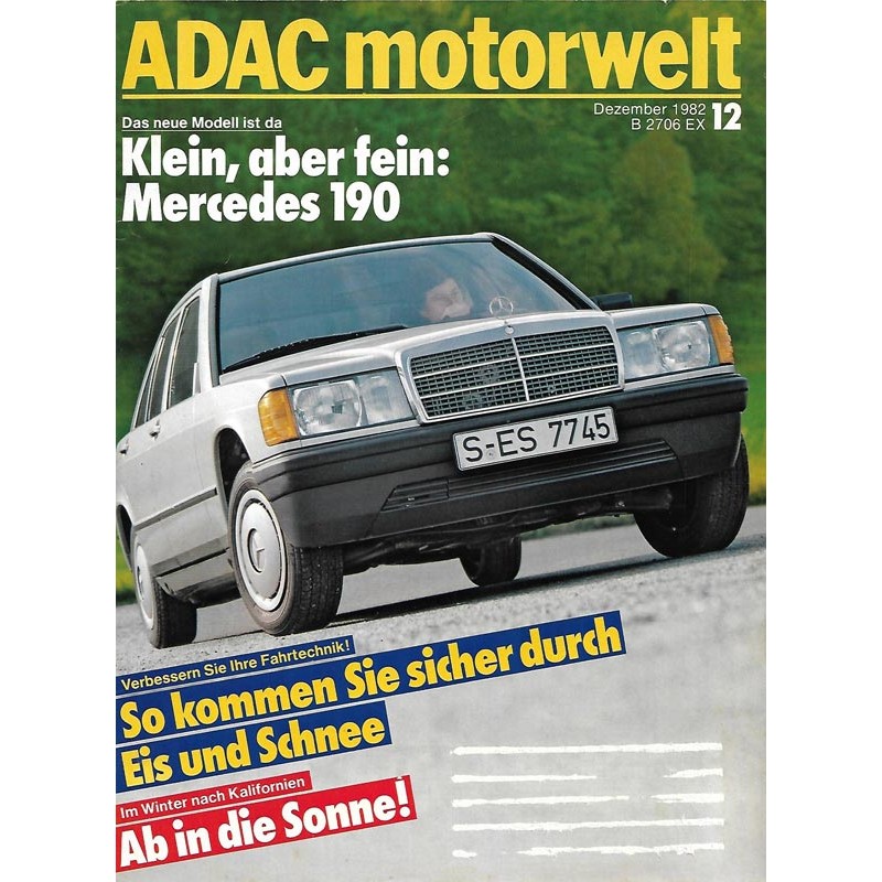 ADAC Motorwelt Heft.12 / Dezember 1982 - Mercedes 190