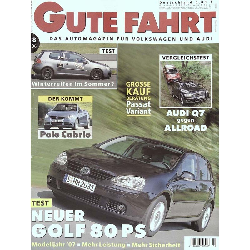 Gute Fahrt Heft 8 / August 2006 - Neuer Golf 80 PS