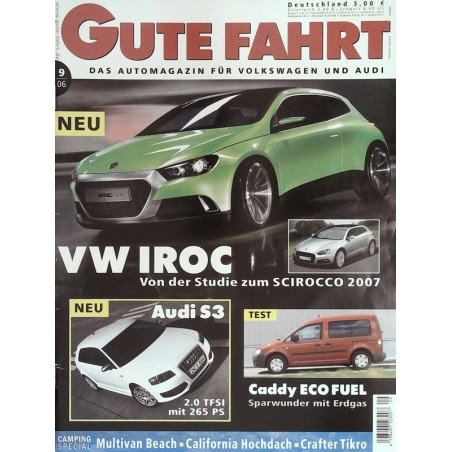 Gute Fahrt Heft 9 / September 2006 - VW Iroc
