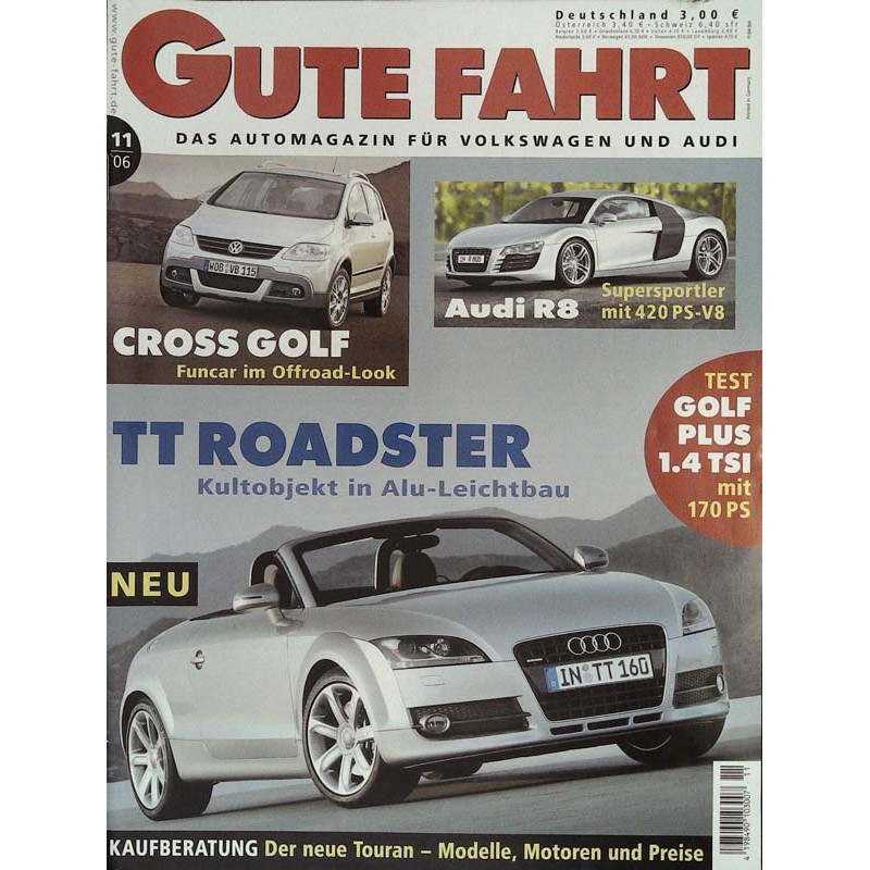 Gute Fahrt Heft 11 / November 2006 - Audi TT Roadster