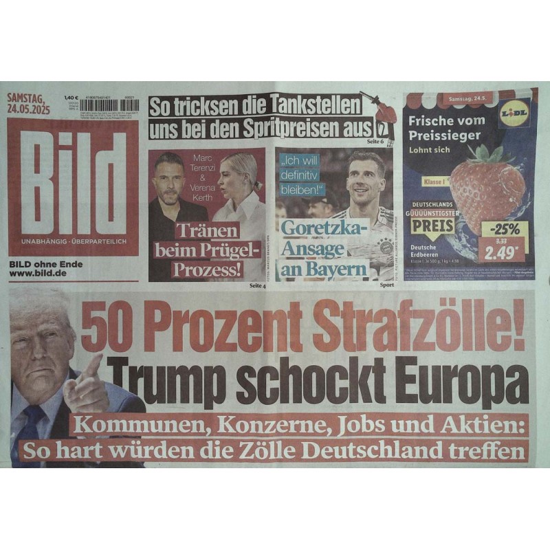 Bild Zeitung Samstag, 24 Mai 2025 - Trump schockt Europa