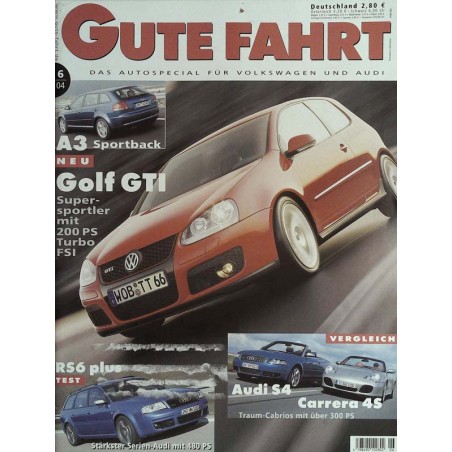 Gute Fahrt Heft 6 / Juni 2004 - Golf GTI