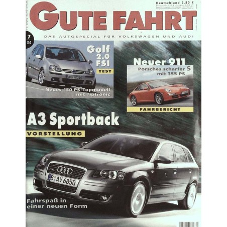 Gute Fahrt Heft 7 / Juli 2004 - Audi A3 Sportback